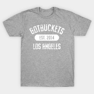 Los Angeles gotbuckets T-Shirt